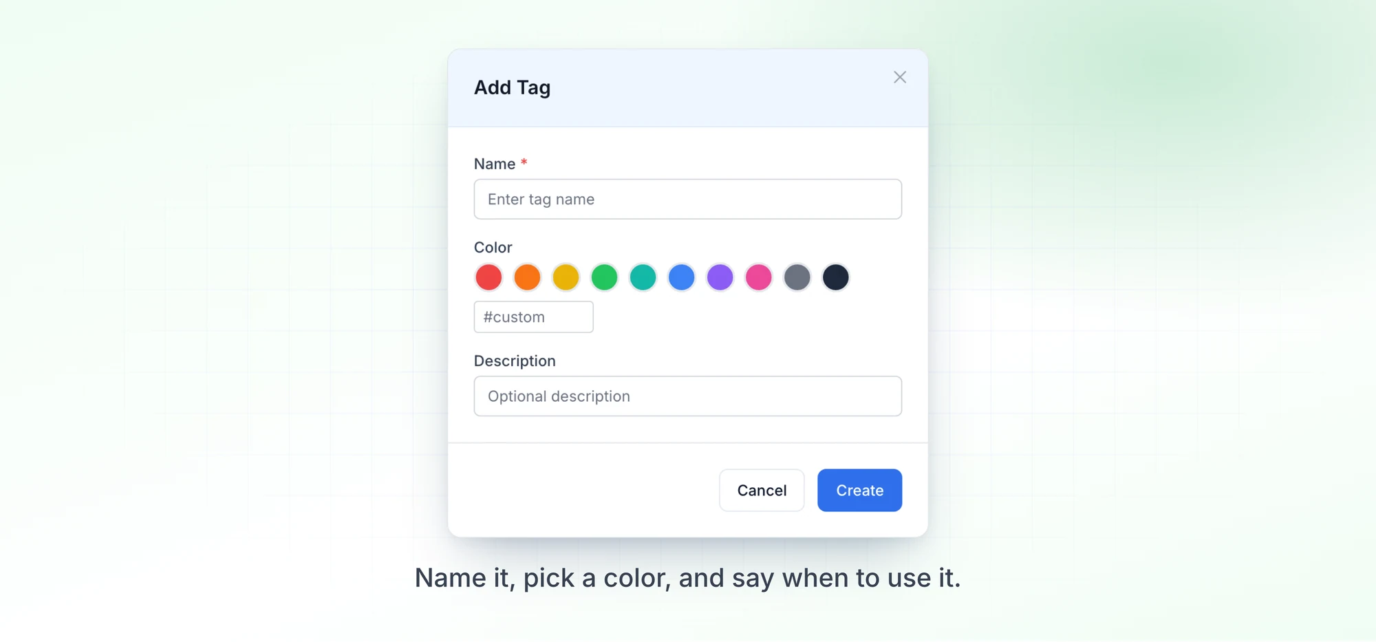 The Add Tag dialog with fields for name, color and description